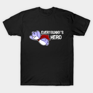 Everybunny's Hero T-Shirt